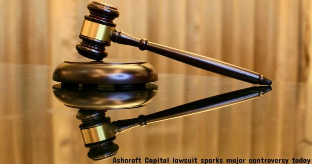 ashcroft capital lawsuit